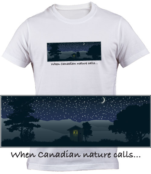 When Canadian Nature Calls T Shirt